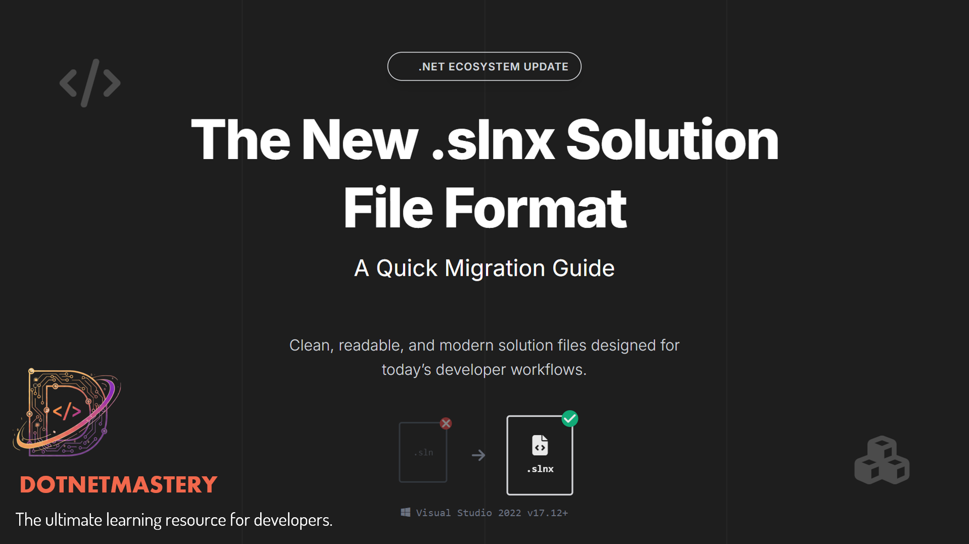 The New .slnx Solution File Format in .NET: A Quick Migration Guide