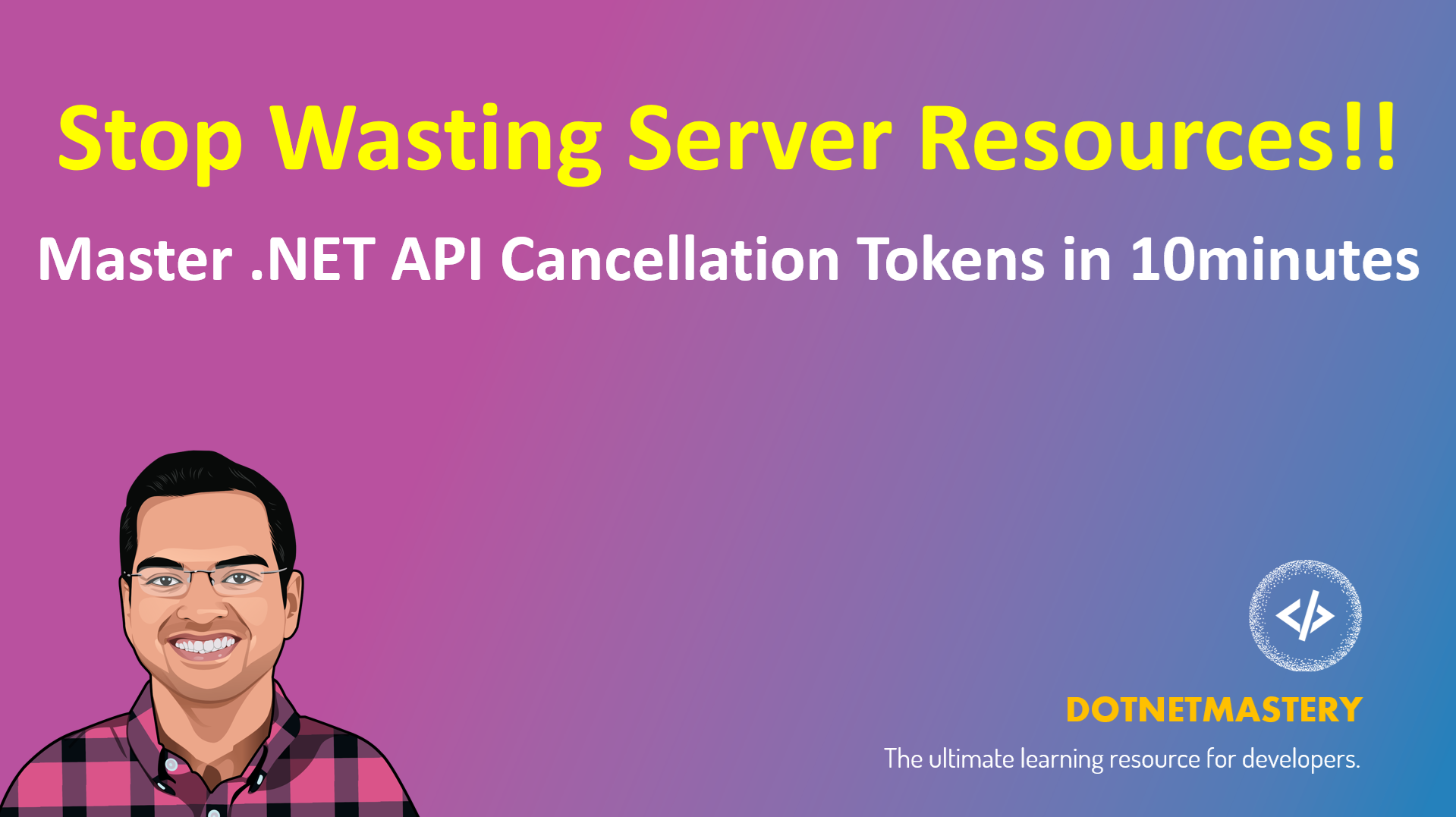 Mastering Cancellation Tokens in .NET: The Complete Guide